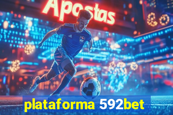 plataforma 592bet